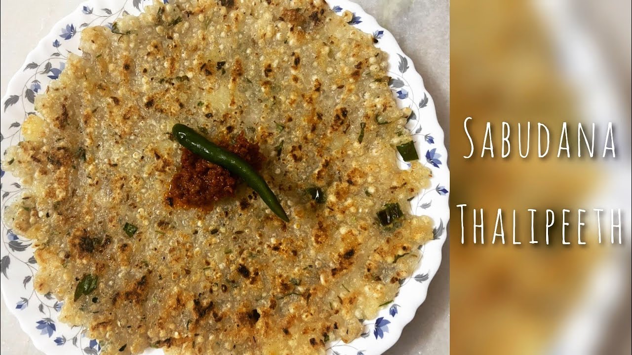 sabudana thalipeeth - sabudana recipes - sabudana thalipeeth recipe ...