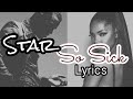 Star so sick lyrics ryan destiny  luke james