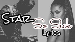 STAR- So Sick [Lyrics] (Ryan Destiny & Luke James)