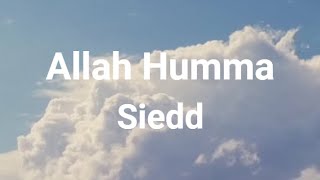 Siedd - Allah Humma/s