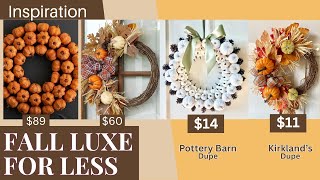 HIGH-END Fall Wreath Dupes!  Pottery Barn & Kirkland's for CHEAP!  EASY DIY