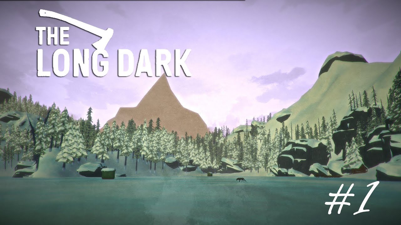 the long dark ไทย  Update New  The Long Dark | อากาศนี่หนาวเหน็บ #1