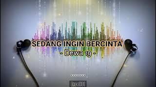 Sedang ingin bercinta || Dewa 19  - Cover by Nabila Maharani - ( lyrics video)