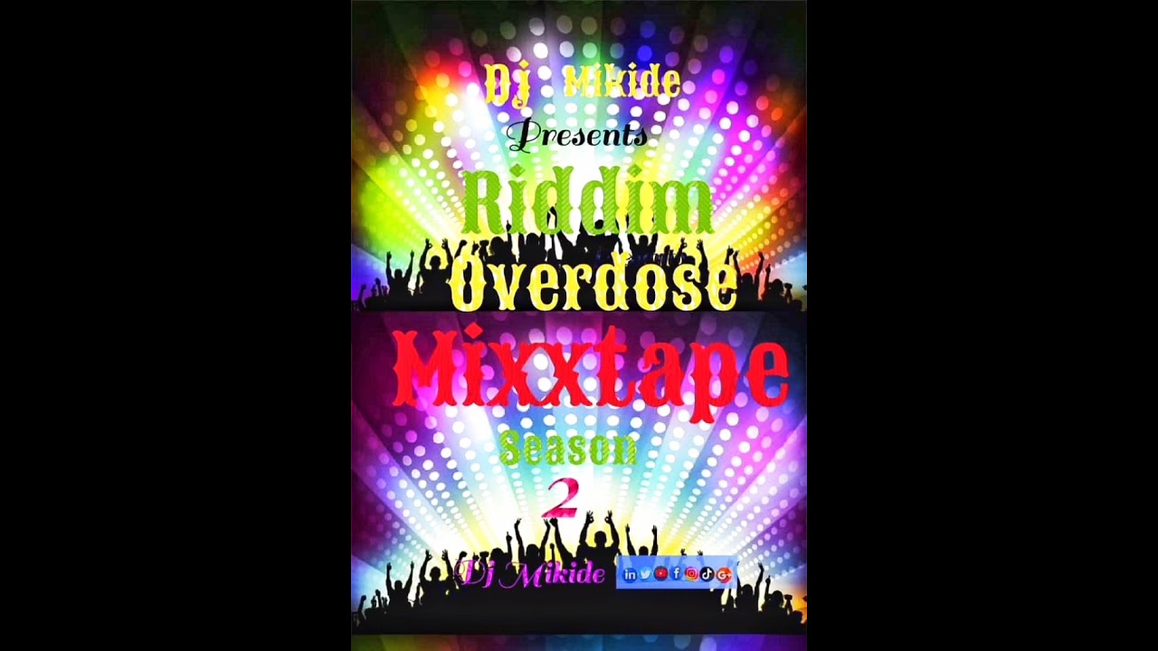 RIDDIM OVERDOSE MIXXTAPE!!!