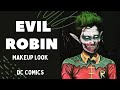 EVIL ROBIN BODYPAINT | The Batman Who Laughs | DC COMICS