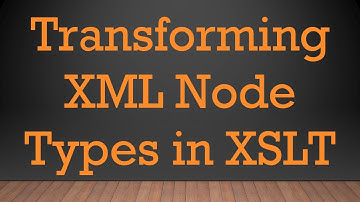 Transforming XML Node Types in XSLT