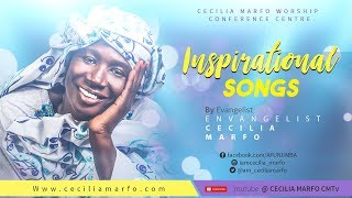 INSPIRATIONAL SONGS BY CECILIA MARFO