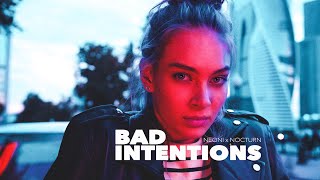 Neoni x NOCTURN - BAD INTENTIONS (Official Lyric Video)