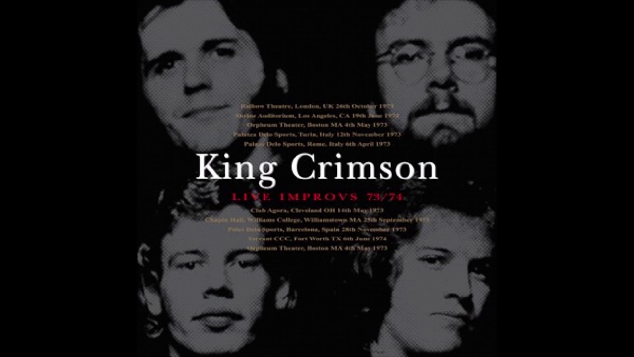 King Crimson － Live Improvs 73/74 （Gift CDR） | cinnamon の音楽