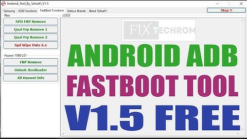 Android ADB FastBoot FRP Bypass Tool V1.5 | Unlock Bootloader Support
