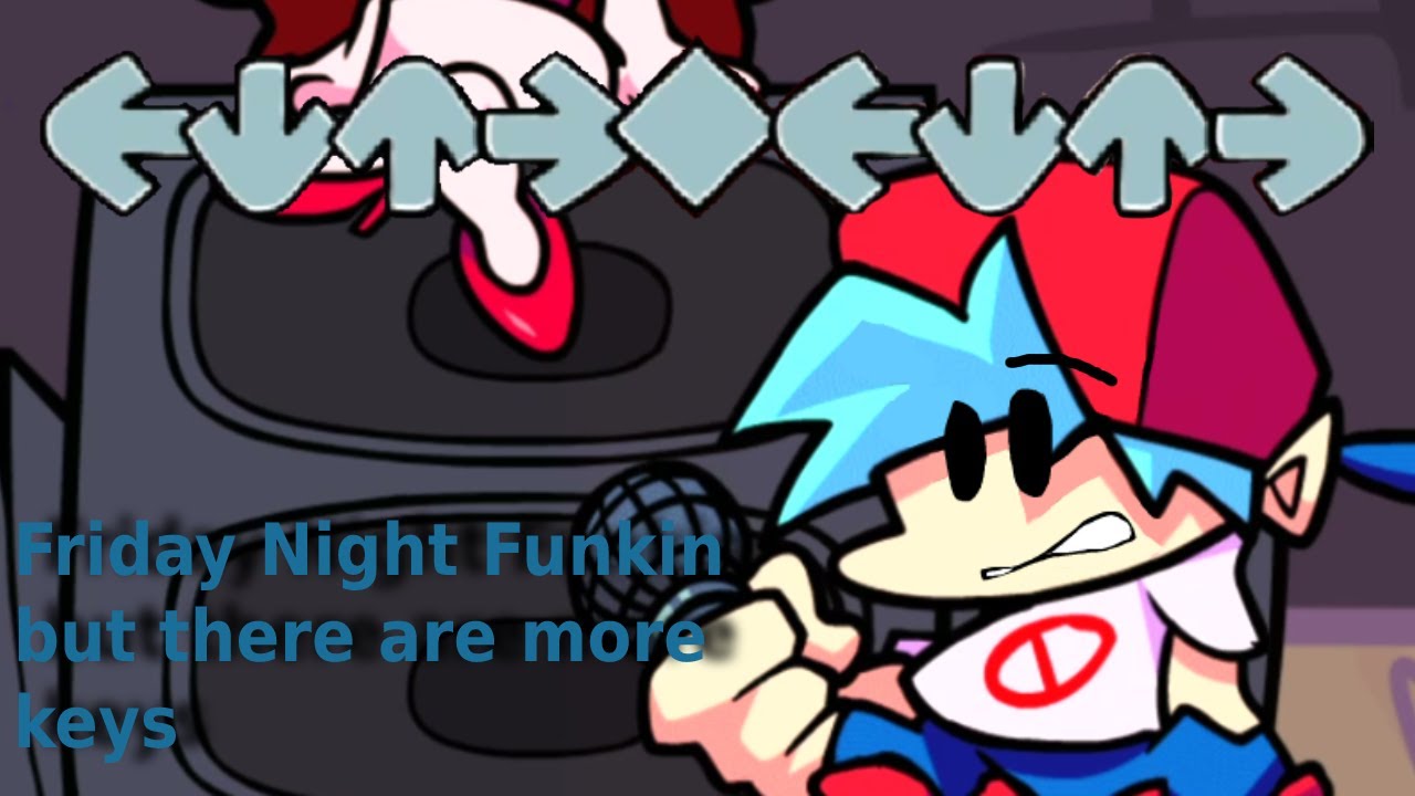 Friday Night Funkin but with MultiKey Support FNF YouTube