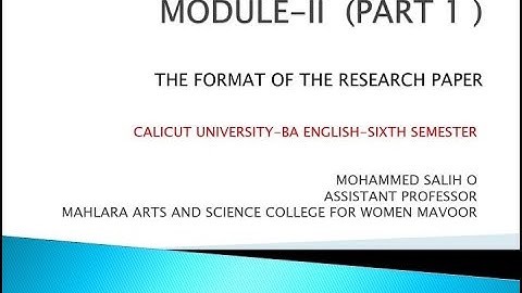 RESEARCH METHODOLOGY-BA ENGLISH-CALICUT UNIVERSITY-SIXTH SEMESTER-MODULE 2-PART 1-SDE STUDENTS