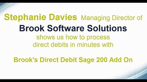 Brook Software Solutions Direct Debit Add on for Sage 200 ERP