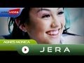 Agnes Monica - Jera | Official Music Video