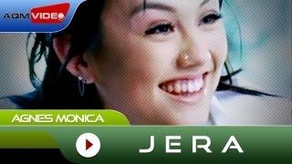 Download lagu Agnes Monica - Jera Mp3 Video Mp4