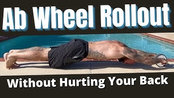 Learn The Standing Ab Wheel Rollout – Without Hurting Your Lower Back