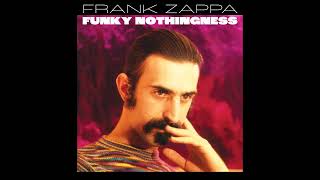Frank Zappa - 2023 - Chunga&#39;s Revenge (Take 8) - Funky Nothingness.