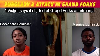 Burglary & Attack In Grand Forks
