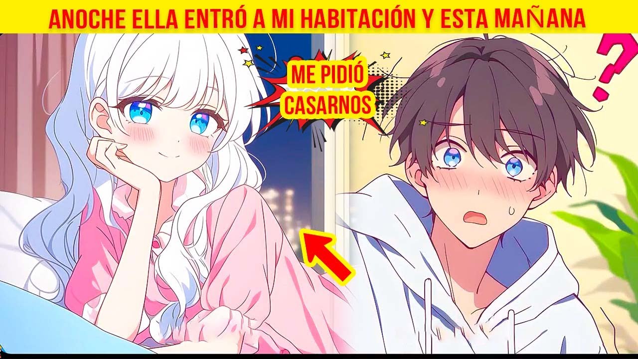 💍Anoche ELLA ENTRÓ a MI HABITACIÓN, y ESTA MAÑANA ME PIDIÓ CASARNOS | Resumen de Manhwa