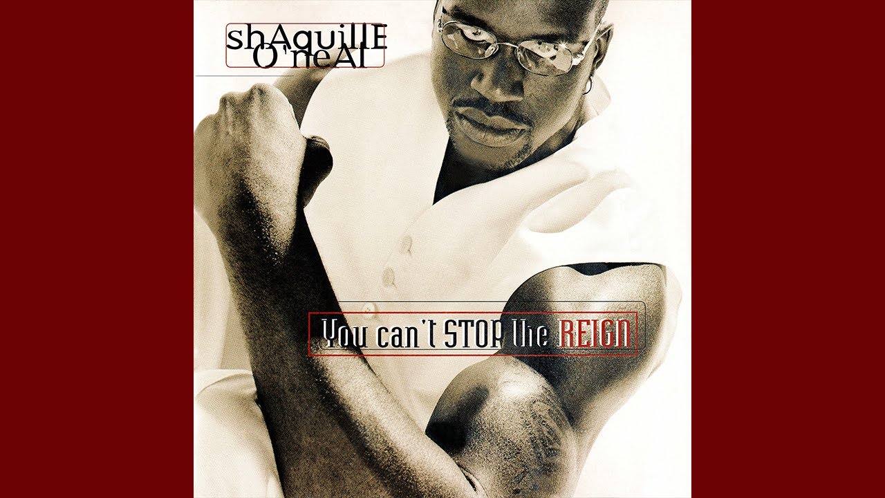 Shaquille O'Neal - Still Can't Stop the Reign (ft. The Notorious B.I.G ...