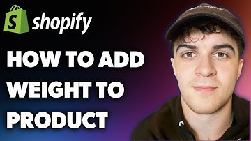 How to Add Weight to Shopify Product (Full 2025 Guide)