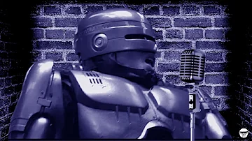 Robocop Swings A Capella Robocop 2