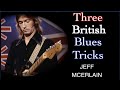 Three British Blues Tricks - Jeff McErlain