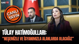 Dem Parti Grup Toplantısı Tülay Hatimoğulları Konuşuyor