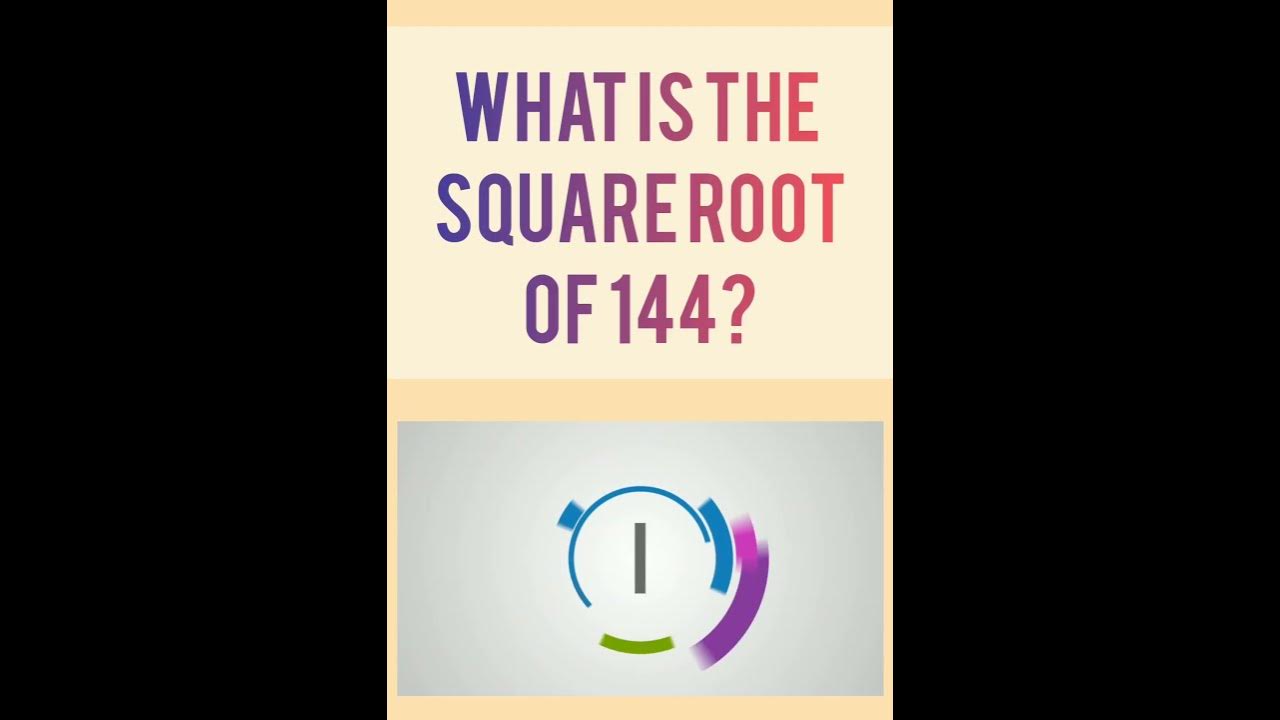 What Is The Square Root Of 144 YouTube what-is-the-square-root-of-144-youtube