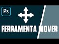 Ferramenta Mover + (DICAS) | Photoshop | #psdozero