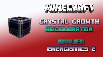 Crystal Growth Accelerator 📀 Minecraft Applied Energistics Tutorial 📀 English 📀 #Minecraft