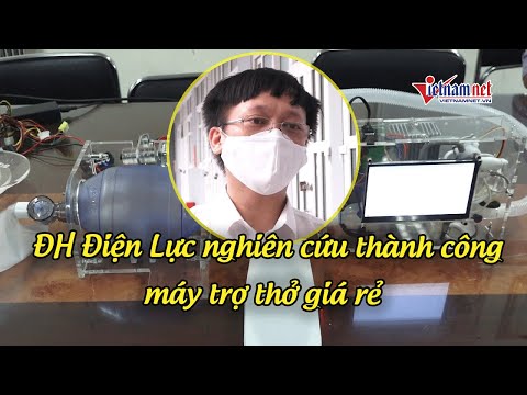 Video Đại học Điện lực nghiên cứu thành công máy trợ thở giá... - YouTube