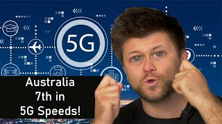 Australian 5G Speeds Top 10 in the world | Dirt Report