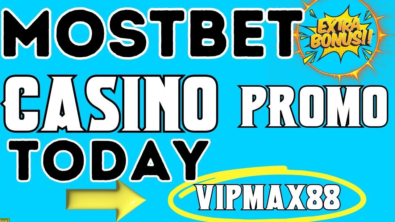 mostbet casino promo code today - MOSTBET WELCOME BONUS