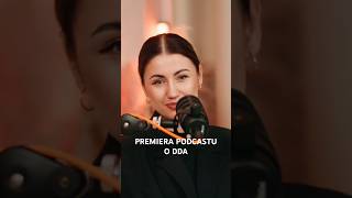 PREMIERA PODCASTU O DDA