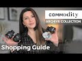 COMMODITY ARCHIVE COLLECTION REVIEW &amp; SHOPPING GUIDE