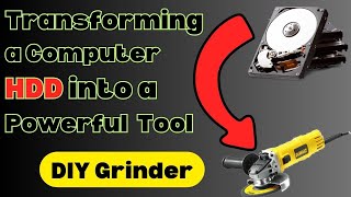 DIY Grinder: Transforming a Computer HDD into a Powerful Tool | How to make a grinder using HDD