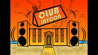 Club Jaycon Volume 3
