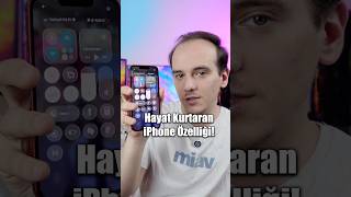 Hayat kurtaran iPhone Özelliği!