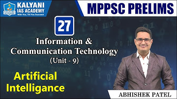 LEC 27 | Artificial Intelligance | Unit 9 | Information Technology | MPPSC Prelims