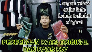 PERBEDAAN KAOS ORIGINAL DAN KAOS KW...Banyak Yang Kena Tipu dengan harga murah bilangnya original