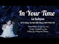 Lee Suhyun - In Your Time(Han/Rom/Indo lyrics)Color Coded Lyrics It