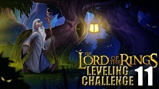 The Lord of the Rings WoW Leveling Challenge: Episode 11 - I RETURN!