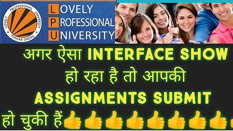 Lpu assignment upload/submitted