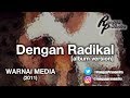 Dengan Radikal album ver. Rangga Pranendra 2011 raw version