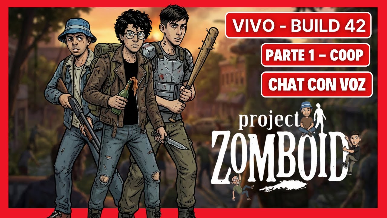 ¡VOLVIMOS! | Project Zomboid Build 42 [Parte 1]