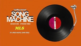 Gorillaz - MLS (ft. CHAI &amp; JPEGMAFIA) | 7teenl Version