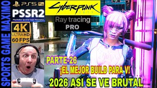 2026 PSSR 2 4K/60FPS - CYBERPUNK 2077: ULTIMATE EDITION, PARTE-26 (PS5 PRO) GAMEPLAY ESPAÑOL