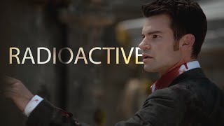 Elijah Mikaelson || Radioactive