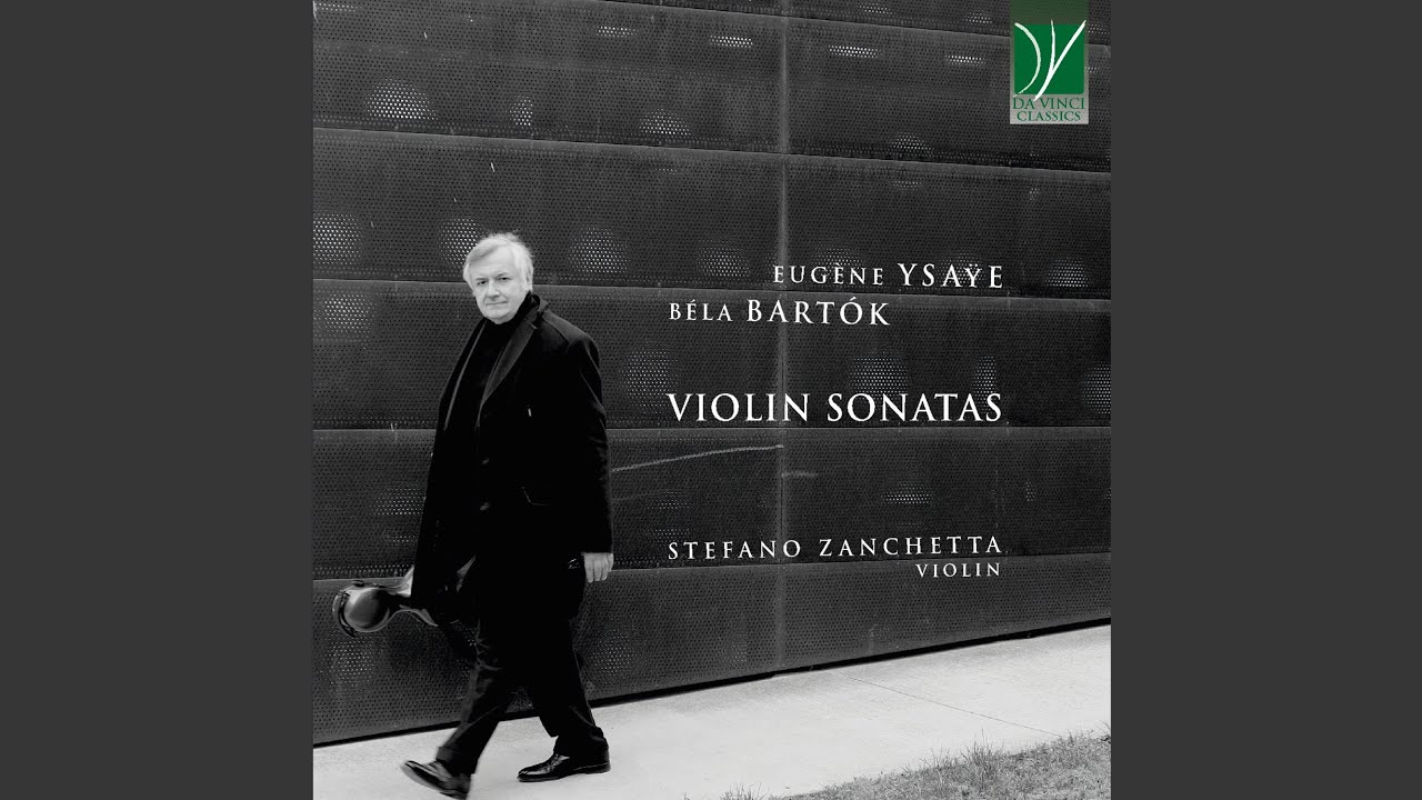 Guarda Sonata for Violin Solo, Sz.117: I. Tempo di ciaccona (Dedicated to Yehudi Menuhin) su YouTube